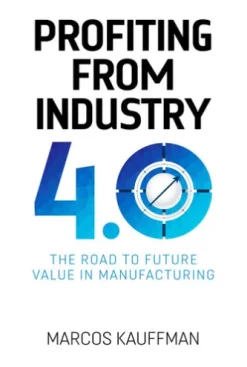 Profiting from Industry 4.0