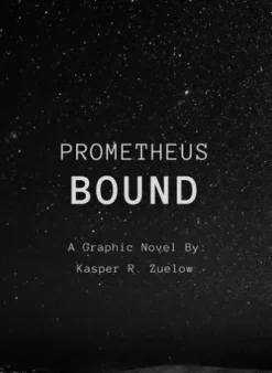 Prometheus Bound