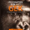Psychiaters zijn niet gek