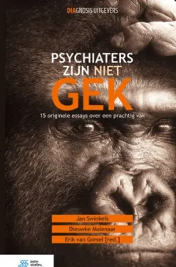 Psychiaters zijn niet gek
