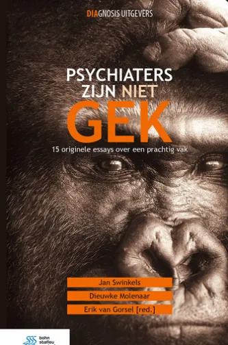 Psychiaters zijn niet gek
