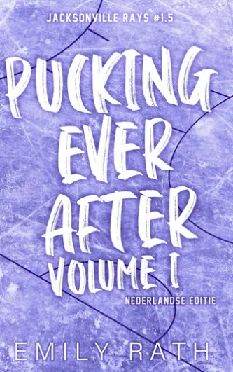 Pucking ever after