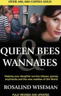 Queen Bees And Wannabes for the Facebook Generation