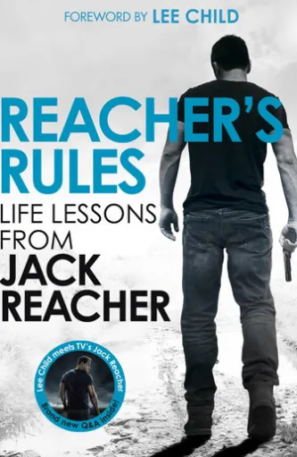 Reacher's Rules: Life Lessons From Jack Reacher