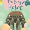 Reading Gems Phonics: The Bug Robot (Book 4)