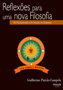 Reflexões para uma nova Filosofia