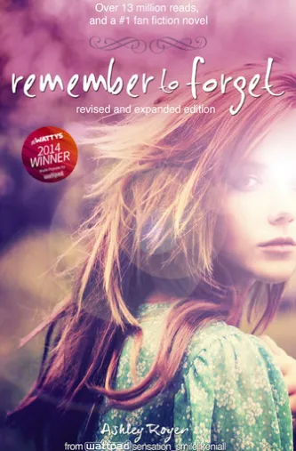 Remember to Forget, Revised and Expanded Edition