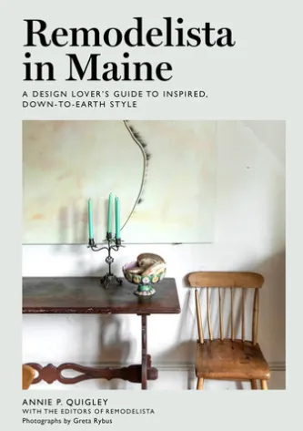 Remodelista in Maine