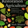 Restoration Agriculture