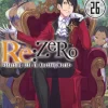 Re:ZERO -Starting Life in Another World-, Vol. 26 (light novel)
