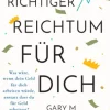 Richtiger Reichtum für dich