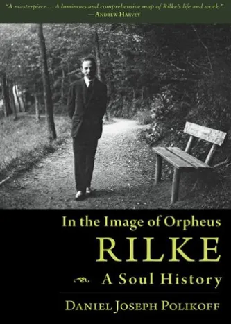Rilke, A Soul History
