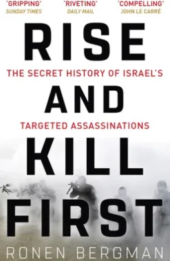 Rise and Kill First