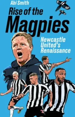 Rise of the Magpies