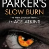 Robert B. Parker's Slow Burn