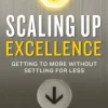 Scaling up Excellence