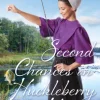 Second Chances on Huckleberry Hill