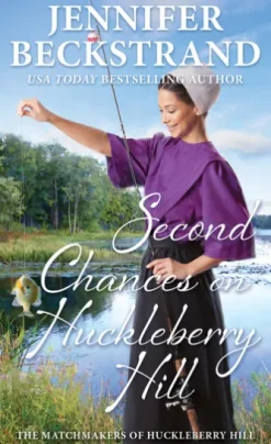 Second Chances on Huckleberry Hill