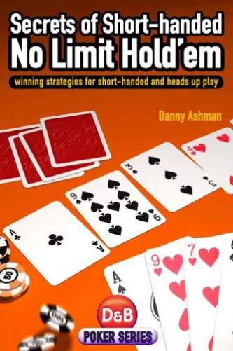 Secrets of Short-handed No-Limit Hold'em
