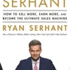 Sell It Like Serhant