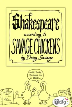 Shakespeare According to Savage Chickens