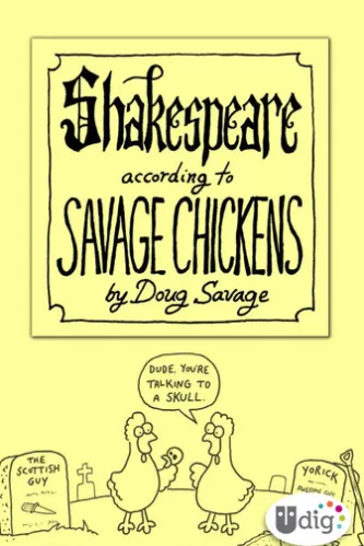 Shakespeare According to Savage Chickens