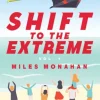 SHIFT TO THE EXTREME