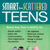 Smart but Scattered Teens