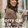 Sorry dat ik je wakker bel