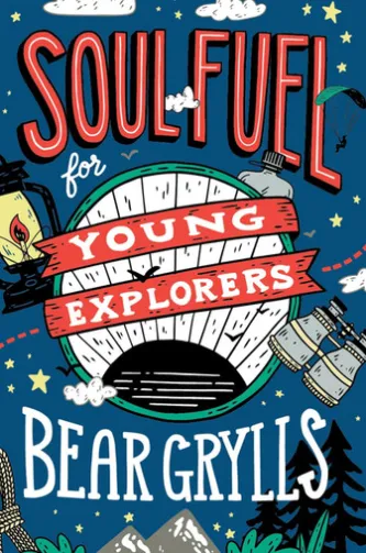 Soul Fuel for Young Explorers