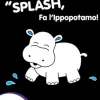 "Splash," Fa l’Ippopotamo!