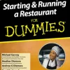 Starting and Running a Restaurant For Dummies, UK Edition