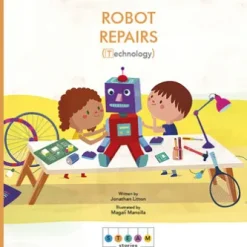 STEAM Stories: Robot Repairs (Technology)