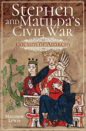 Stephen and Matilda's Civil War