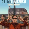 Stick Together