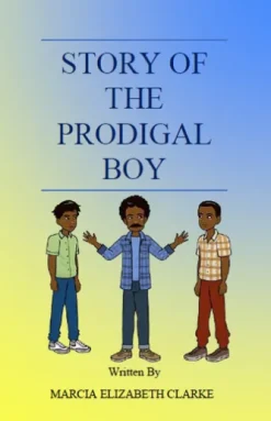 Story of the Prodigal Boy