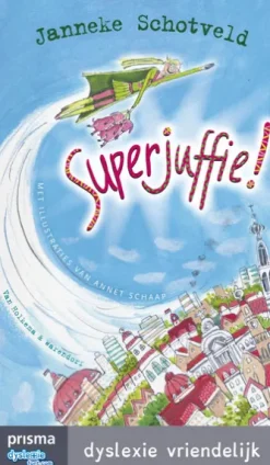 Superjuffie!
