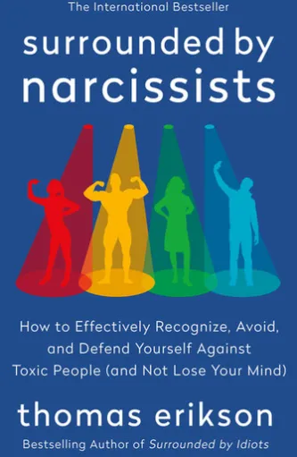 Surrounded by Narcissists