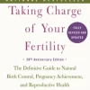 Taking Charge of Your Fertility