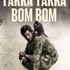 Takka Takka Bom Bom
