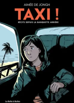 Taxi ! - Récits depuis la banquette arrière