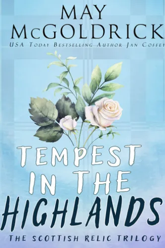 Tempest in the Highlands