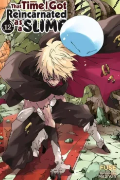 That Time I Got Reincarnated as a Slime, Vol. 12 (light novel)