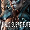 The Alpha's Substitute Mate