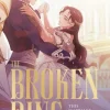 The Broken Ring: This Marriage Will Fail Anyway, Volume 2
