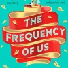 The Frequency of Us