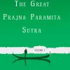The Great Prajna Paramita Sutra, Volume 7