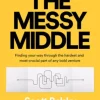 The Messy Middle