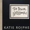 The Power Notebooks