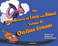The Adventures of Lucy and Siseal Volume 2